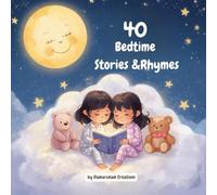 40 Bedtime Stories & Rhymes: A Magical Story or Rhyme for Every Night