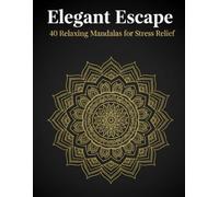 40 Calming Mandalas - Easy Coloring Book for Stress Relief and Relaxation