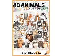 40 Cartoon Animals to Color & Guess - Fun Clues Inside! Activity Book for Kids (Ages 3-12): Learn, Guess, Color, and Have Fun!
