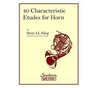 40 estudios característicos para trompa – Solos y ensambles / Métodos – Hal Leonard
