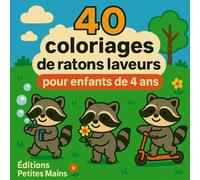 40 coloriages de ratons laveurs pour enfant de 4 ans