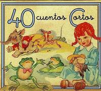 40 cuentos Cortos