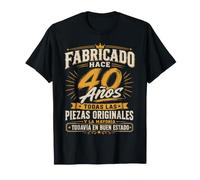40 cumpleaños Original Fabricado Hace 40 Años Regalo Hombre Camiseta