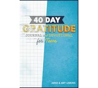 40-Day Gratitude Devotional and Scripture Journal for Teens: Daily Bible Verses, Reflection, and Christian Bible Study for Teenagers