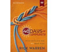 40 Days of Community Video Study: What on Earth Are We Here For? [DVD]