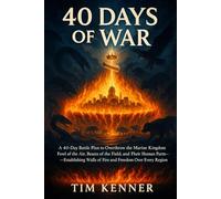 40 Days of War: Dismantling Darkness, Restoring Cities, and Reclaiming Christ’s Inheritance
