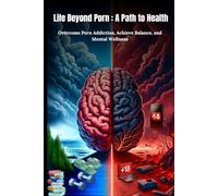 40 Days to Freedom: The Essential Guide to Overcoming Porn Addiction: Step-by-Step Strategies for Reclaiming Control and Building a Healthier Life