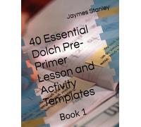 40 Essential Dolch Pre-Primer Lesson and Activity Templates