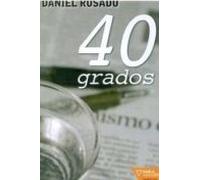 40 Grados