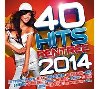 40 Hits Rentree 2014