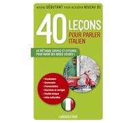 40 Leçons pour parler italien