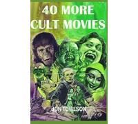 40 More Cult Movies: 2 (40 Cult Movies)