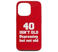 40 No es viejo deprimente, pero no viejo cumpleaños 40 Carcasa para iPhone 13 Pro