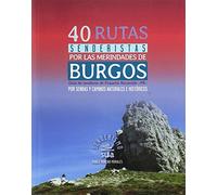 40 Rutas senderistas por las merindades de Burgos (Senderismo)