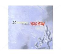 40 Seasons - The Best Of - Skid Row