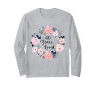 40 Years Loved 40th Birthday Floral 40 Year Old Men Women Manga Larga