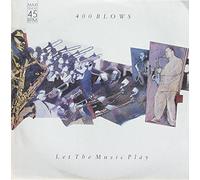 400 BLOWS - LET THE MUSIC PLAY ( 12inch / Vinyl Schallplatte Disque Record) 400 BLOWS