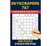 400 Skyscrapers Logic Puzzles: 7x7 Grid - Solutions Included