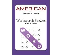 400 Word Word Search: USA Cities & States - Large Print Book: Fun, Challenging Puzzles for Adults, Seniors & Kids | Geography, States & City Word Search | With Solutions (World Explorer Puzzle Series)