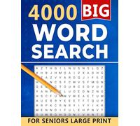 4000 BIG Word Search for Seniors Large Print: Easy-to-Read Puzzles for Relaxation, Memory Support, and Hours of Fun