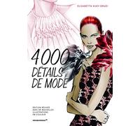 4000 détails de mode (Deuxième édition)