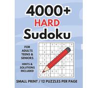 4000+ HARD Sudoku: For Adults & Puzzle Pros | Hard Sudoku Puzzles + 100 Bonus | Ultimate Logic Challenge Book with 12 Grids Per Page | Online Hints & ... (LexMaxBelle's Sudoku Overload Mode)