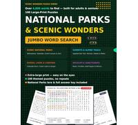 4000 National Parks & Scenic Wonders Word Search for Adults & Seniors: 100 Large Print Puzzles: Over 4,000 Words Exploring Iconic Parks, Mountain ... Large Print Word Search Collection)