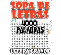 4000 Sopas de Letras: Edición Letra Grande para Adultos y Mayores