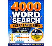 4000 Word Search Large Print Puzzle Book for Adults: 100 Big Word Find Puzzles for Adults and Seniors | Easy-to-Read Words | Relaxing Brain Games to Keep the Mind Active