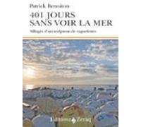 401 Jours Sans Voir La Mer (ebook)