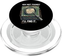 404 Not Found I'Ll Find It Coder Programmer Tech Humor PopSockets PopGrip para MagSafe