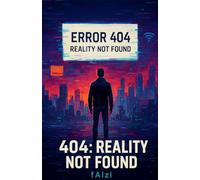 404: Reality Not Found