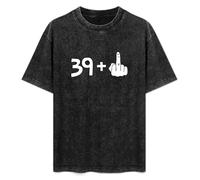 40Th Birthday 39+1 Middle Finger Funny Slogan Unisex T-Shirt Top Black Mens tee XL