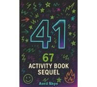 41: 67 Activity Book Sequel: Word Searches | Crosswords | Cryptograms | Word Scramble | Mazes for Teens | Trendy Teen Gifts | For Kids Games, ... or Travel | Puzzle Present for Boys & Girls