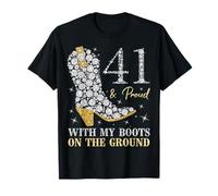 41 & Proud with My Boots On The Ground 41 Años Cumpleaños Camiseta