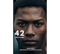 42 Boys to Men: Protecting the future from Human Trafficking