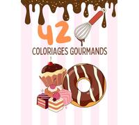 42 Coloriages gourmands pour adultes & enfants