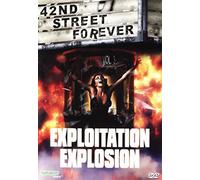 42nd Street Forever Volume 3: Exploitation Explosion [USA] [DVD]