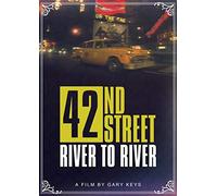 42nd Street - River to River [Reino Unido] [DVD]
