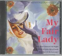 42nd Street Singers - My Fair Lady