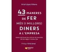 43 Maneres De Fer Més (i Millors) Diners