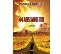 44 Ans Sans Toi (ebook)