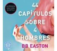 44 Capítulos Sobre 4 Hombres (audiolibro)