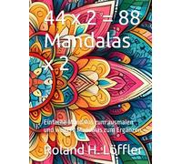 44 Mandalas x 2: Einfache Mandalas zum ausmalen und weitere Mandalas zum Ergänzen. (Malbücher der KrikelKrakel Reihe)