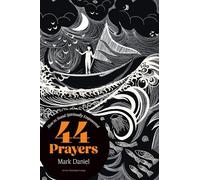 44 Prayers: How To Stand Spiritually Empowered