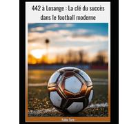 442 à Losange : La u succès dans le football moderne