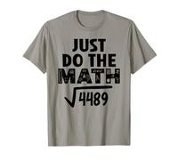 4489 Square Root of 4489 Do The Math 6 7 Funny Math Teacher Camiseta