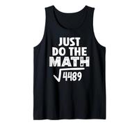 4489 Square Root of 4489 Funny Math Teacher Do The Math 67 Camiseta sin Mangas