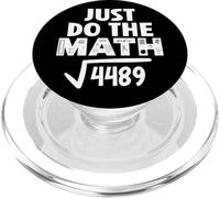 4489 Square Root of 4489 Funny Math Teacher Do The Math 67 PopSockets PopGrip para MagSafe