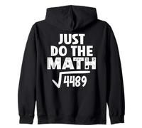 4489 Square Root of 4489 Funny Math Teacher Do The Math 67 Sudadera con Capucha